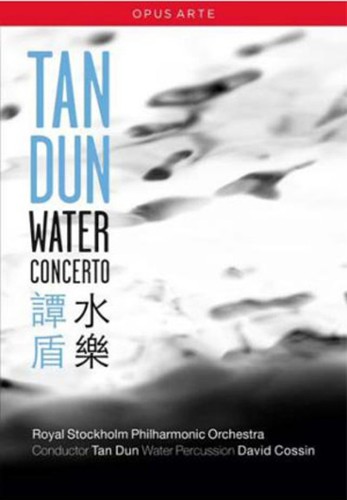Tan dun water concerto - tan, dun: